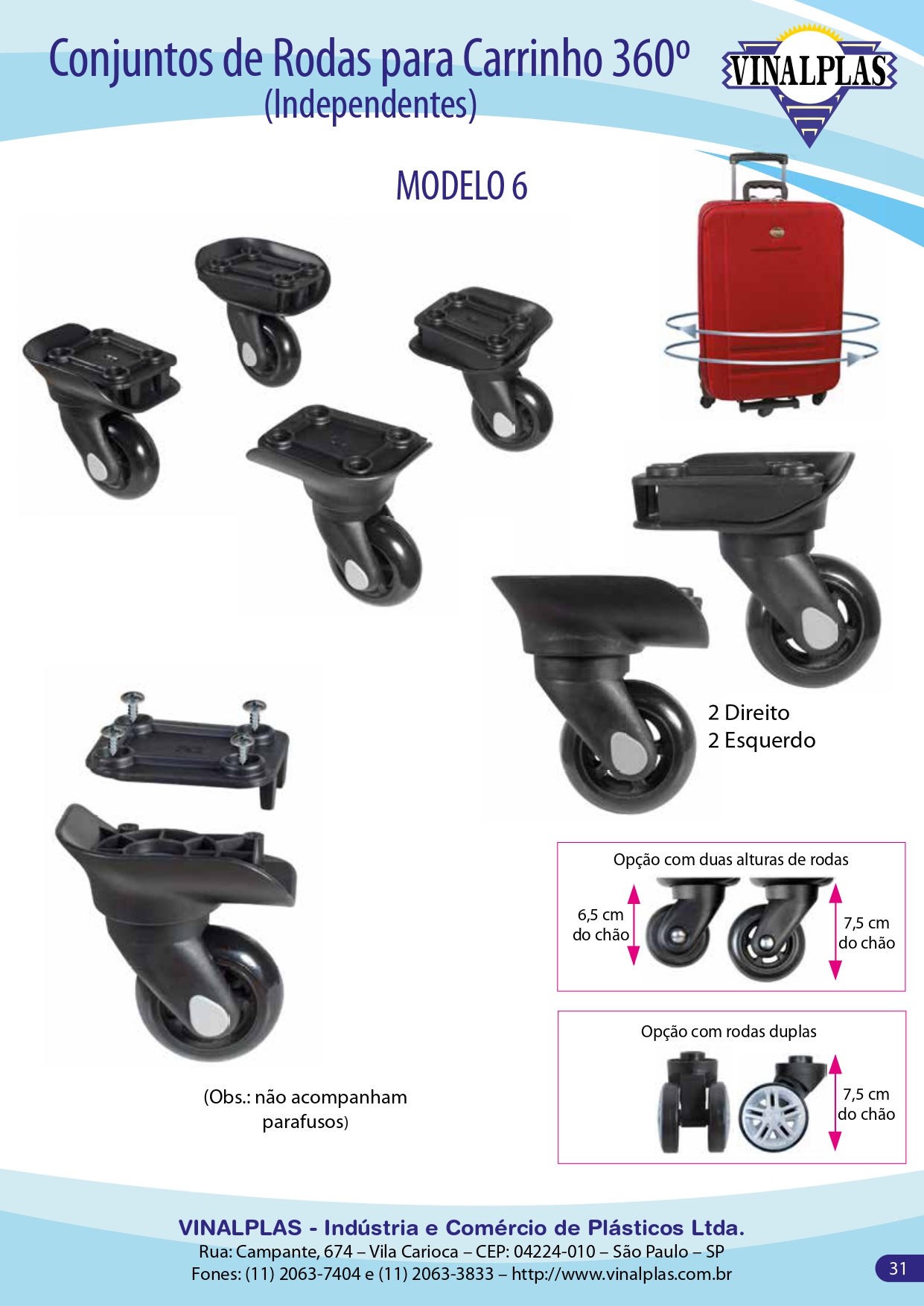 Imagem do catálogo para o produto: Conjunto de Rodas para Carrinho 360º – Independentes – Modelo 6