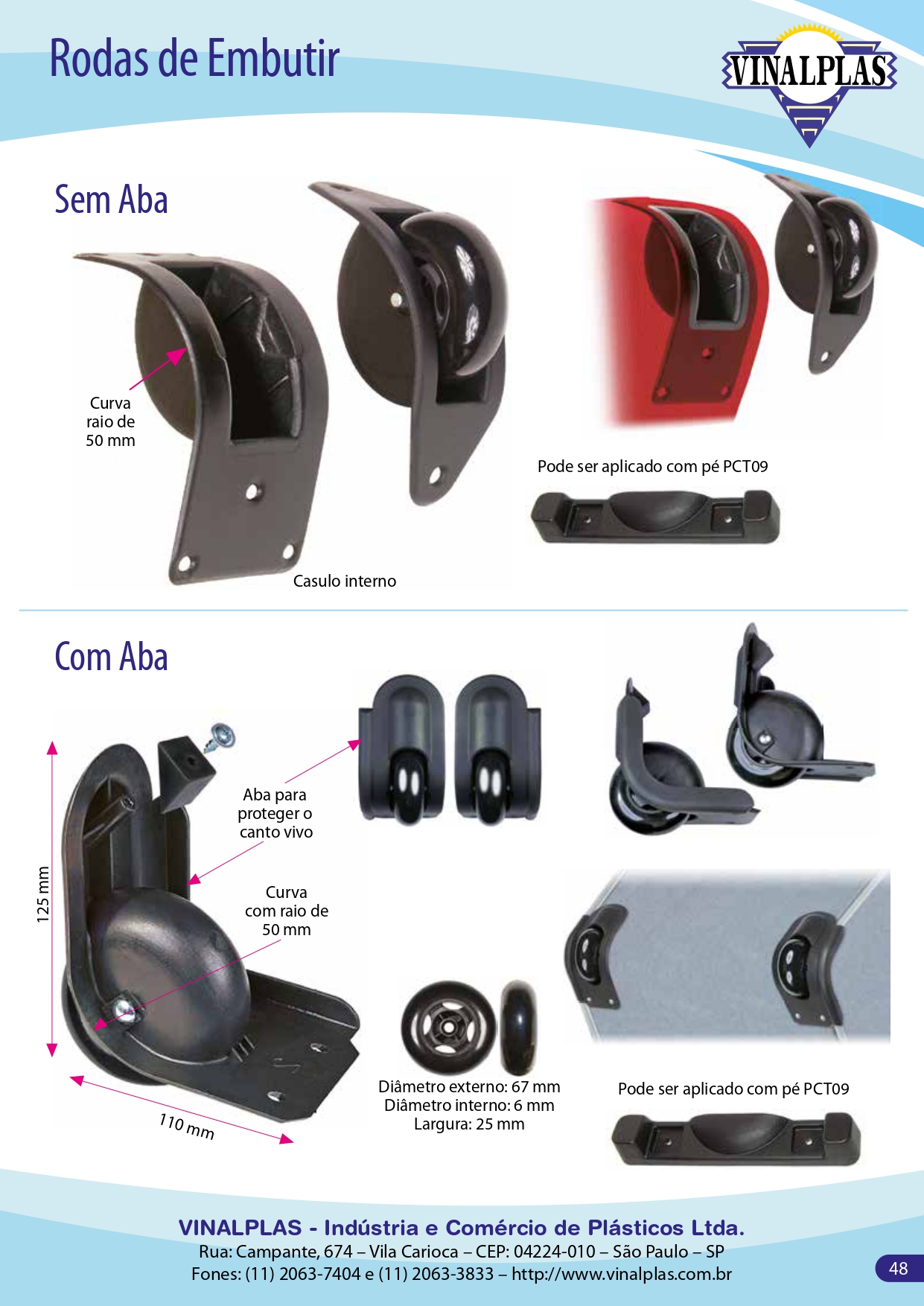 Imagem do catálogo para o produto: Rodas de Embutir – (Sem Aba / Com Aba)