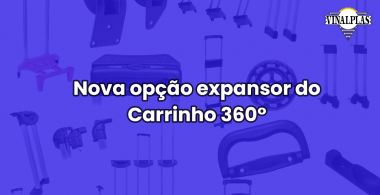 expansor carrinho 360, vinalplas